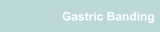 Gastric Banding